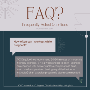 FAQ of Exercise in Pregnancy